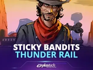Sticky Bandits Thunder Rail